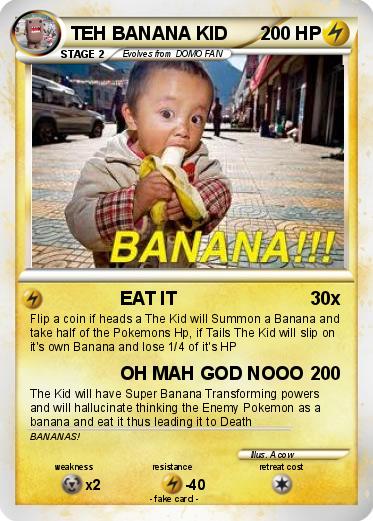 Pokemon TEH BANANA KID