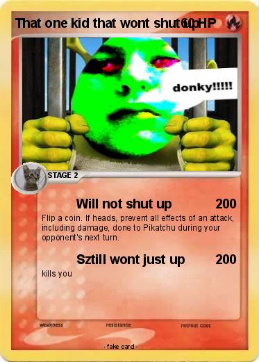 Pokemon That one kid that wont shut up