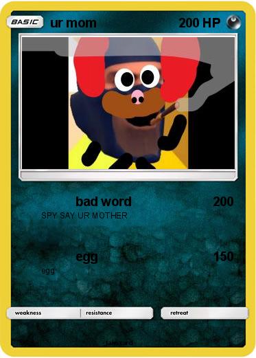 Pokemon ur mom