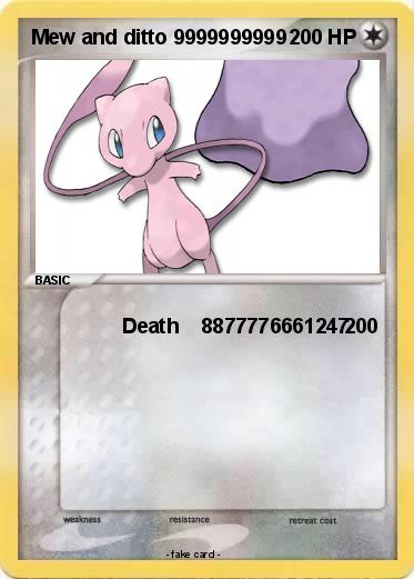 Pokemon Mew and ditto 9999999999