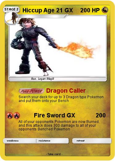 Pokemon Hiccup Age 21 GX