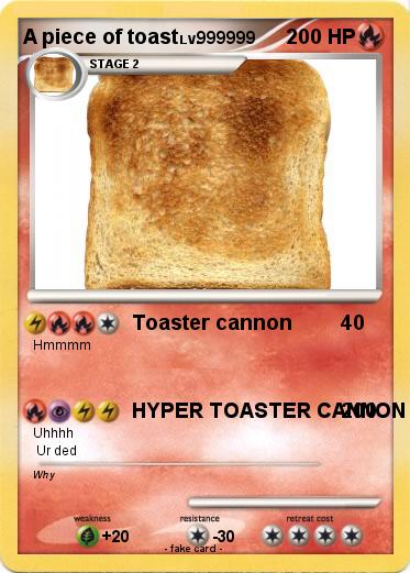 Pokemon A piece of toast