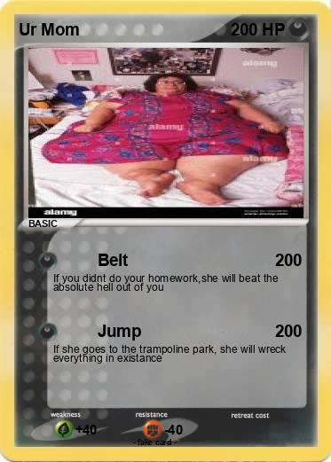 Pokemon Ur Mom