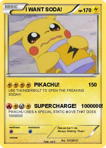 Pokemon I WANT SODA!