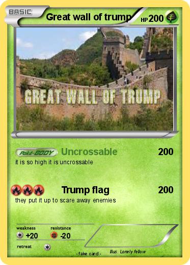 Pokemon Great wall of trump