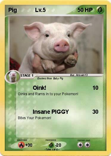 Pokemon Pig            Lv.5