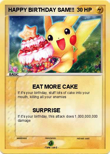 Pokemon HAPPY BIRTHDAY SAM!!!