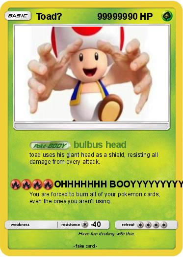 Pokemon Toad?              999999