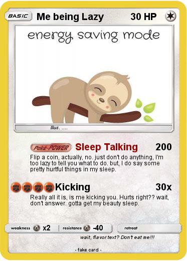 Pokemon Me being Lazy