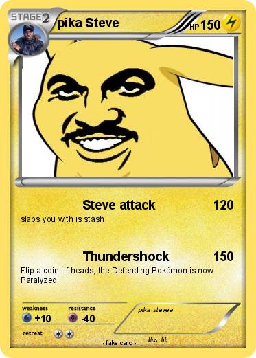 Pokemon pika Steve
