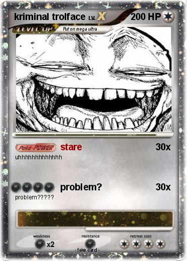 Pokemon kriminal trolface