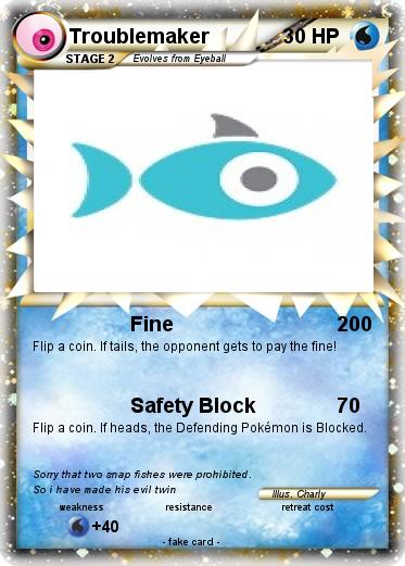 Pokemon Troublemaker