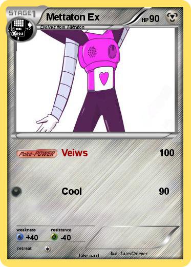 Pokemon Mettaton Ex