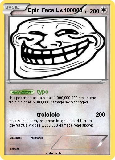 Pokemon Epic Face Lv.100000