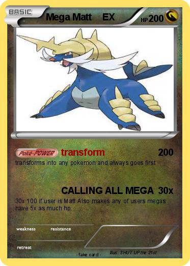 Pokemon Mega Matt    EX