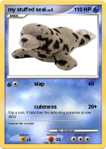Pokemon my stuffed seal