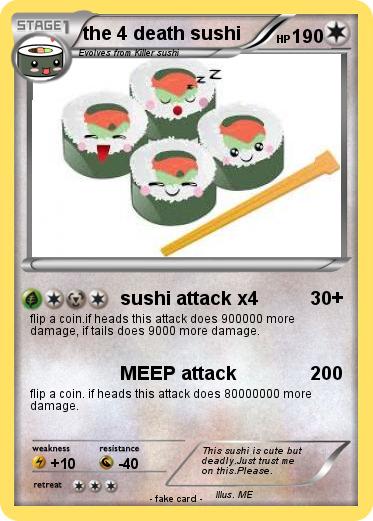 Pokemon the 4 death sushi
