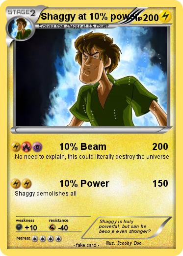 Pokemon Shaggy at 10% power