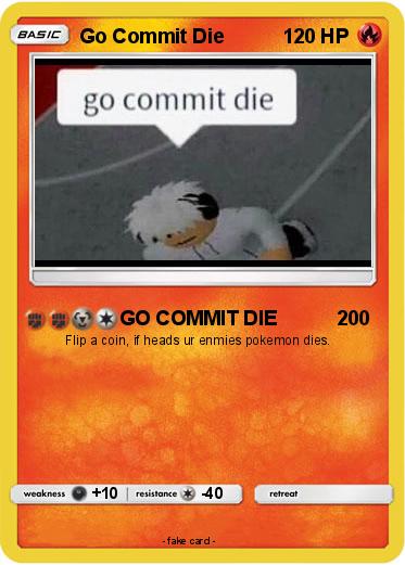 Pokemon Go Commit Die