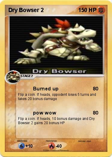 Pokemon Dry Bowser 2