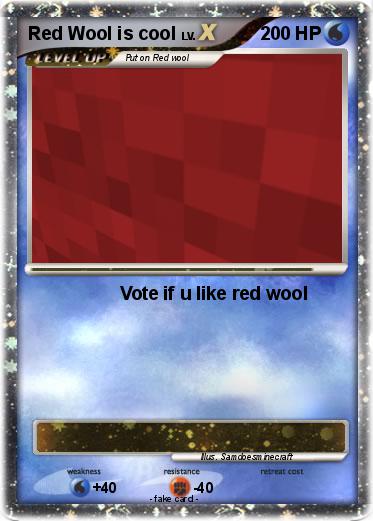 Pokemon Red Wool is cool