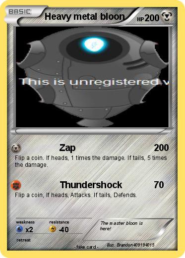 Pokemon Heavy metal bloon