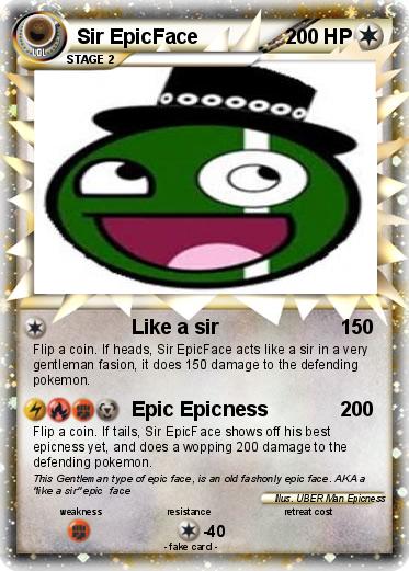 Pokemon Sir EpicFace