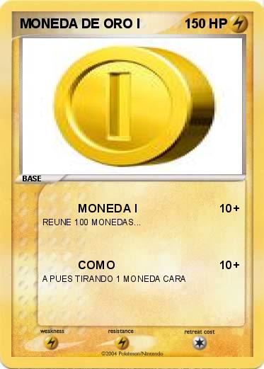 Pokemon MONEDA DE ORO I