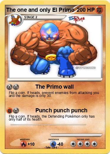Pokemon The one and only El Primo