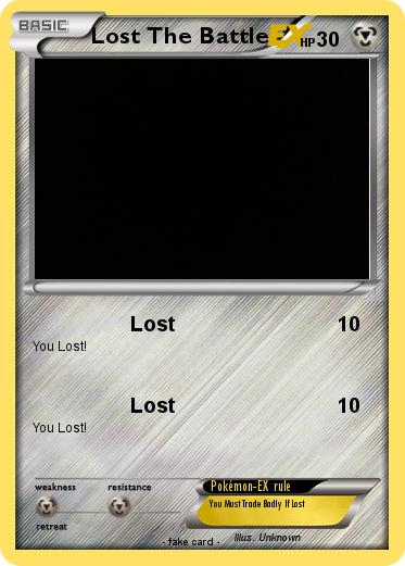 Pokemon Lost The Battle
