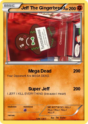 Pokemon Jeff The Gingerbread