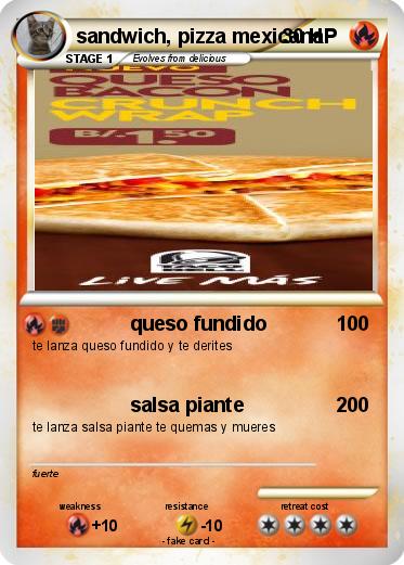Pokemon sandwich, pizza mexicana
