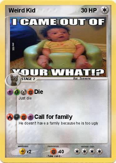 Pokemon Weird Kid