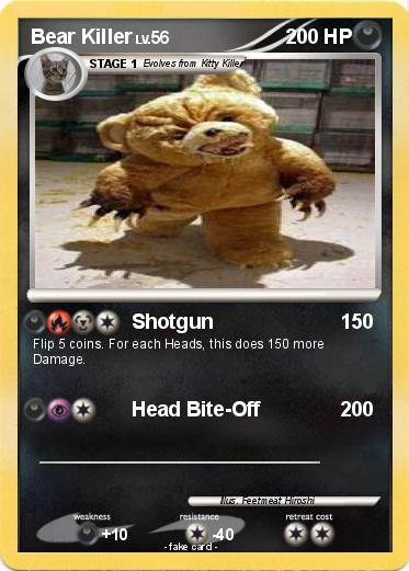 Pokemon Bear Killer