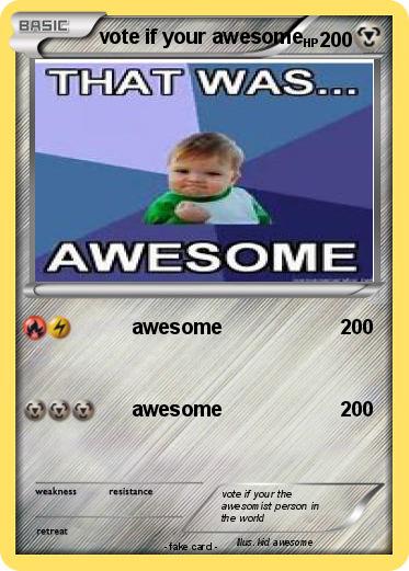 Pokemon vote if your awesome