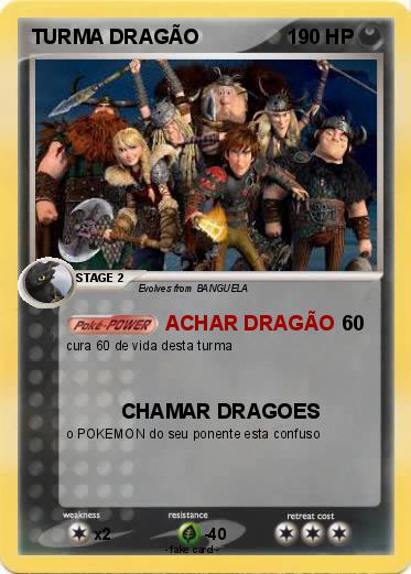 Pokemon TURMA DRAGÃO