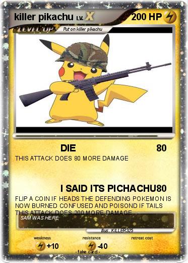 Pokemon killer pikachu