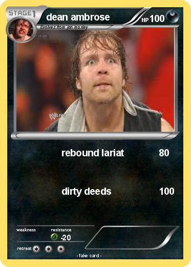 Pokemon dean ambrose