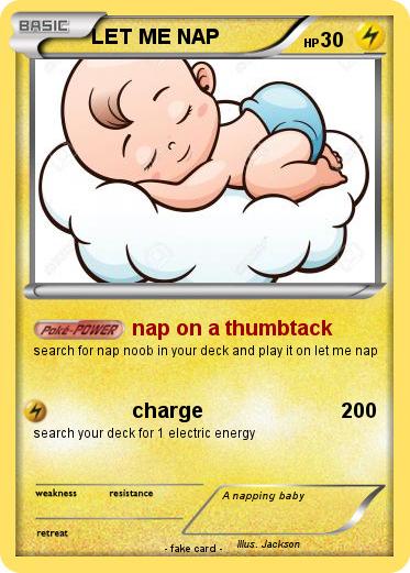 Pokemon LET ME NAP