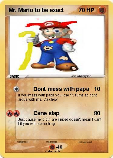 Pokemon Mr. Mario to be exact