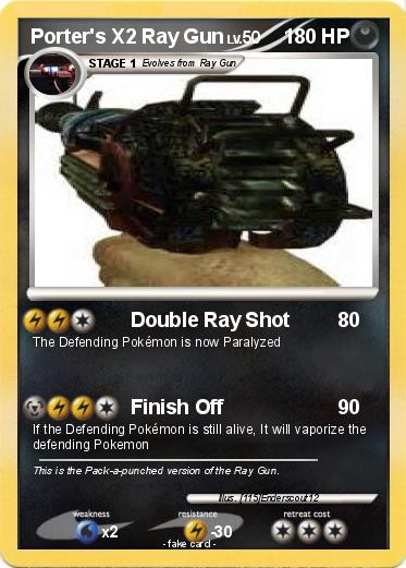 Pokemon Porter's X2 Ray Gun