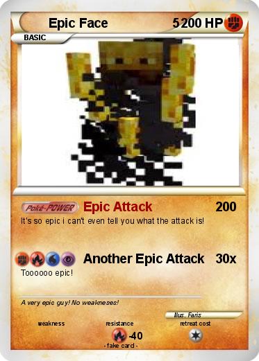 Pokemon Epic Face                  5