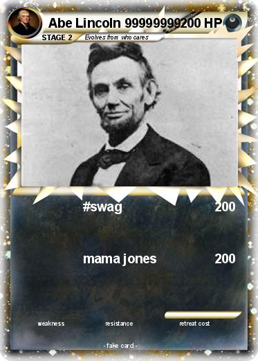 Pokemon Abe Lincoln 99999999