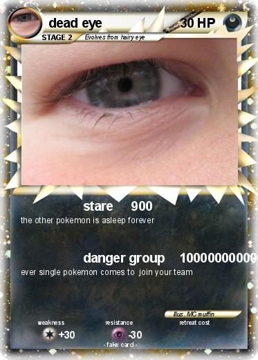 Pokemon dead eye