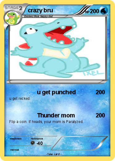 Pokemon crazy bru