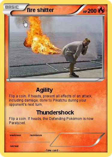 Pokemon fire shitter