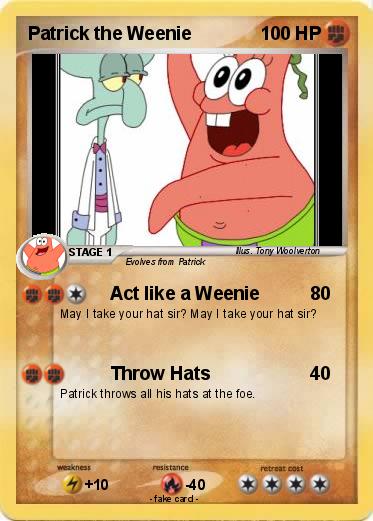 Pokemon Patrick the Weenie
