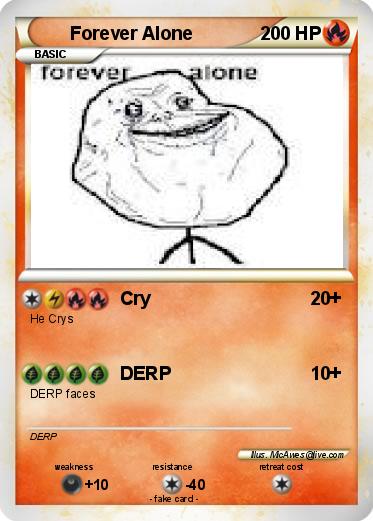 Pokemon Forever Alone