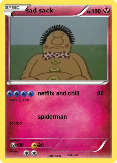 Pokemon sad sack