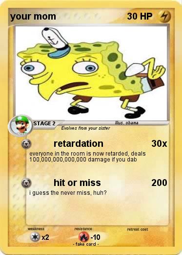 Pokemon your mom